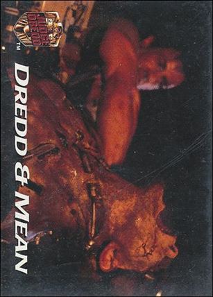 Judge Dredd: The Movie (Base Set) card 35 Dredd & Mean