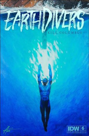 Earthdivers issue 6-C Aaron Campbell Cover