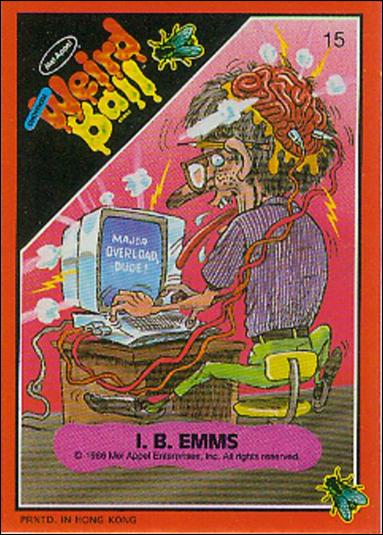 Weird Ball (Base Set) card 15 I.B. Emms