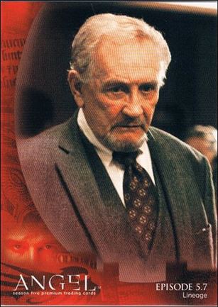 Angel: Season Five (Base Set) card 18 Patriarch