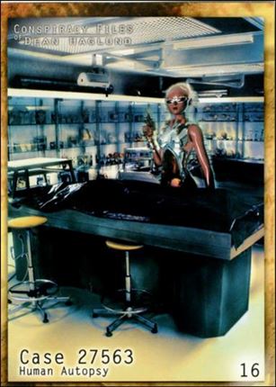 Conspiracy Files of Dean Haglund (Base Set) card 16 Case 27563 Human Autopsy