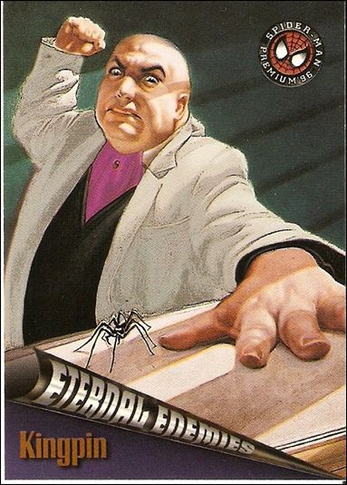 Spider-Man Premium: Eternal Evil (Base Set) card 72 Kingpin