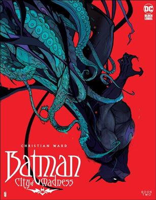 Batman: City of Madness issue 2 Christian Ward Cover