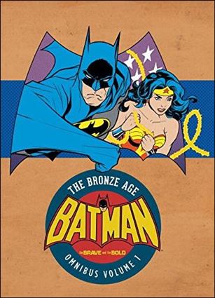 Batman: The Brave and the Bold -- The Bronze Age Omnibus issue 1