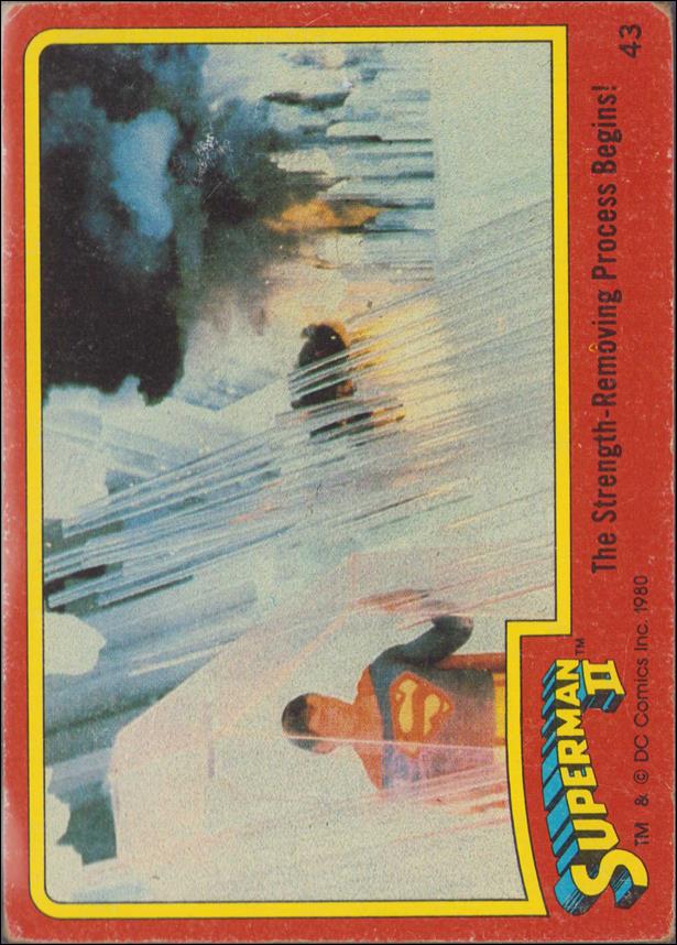 Superman II (Movie) (Base Set) card 43 The Strength-Removing Process Begins!