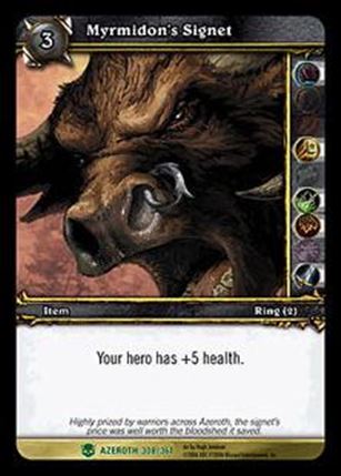 World of Warcraft: Heroes of Azeroth (Base Set) card 308 Myrmidon's Signet