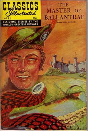 Classic Comics/Classics Illustrated issue 82-C HRN 166 - New Cover Art - Cardstock Cover