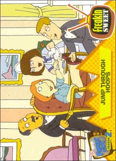 Family Guy Season Two (Base Set) card 3 Jump Through Hoops
