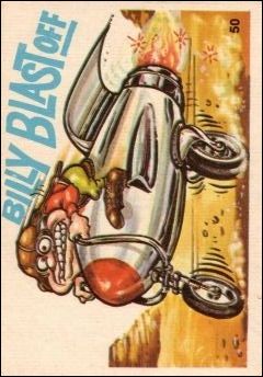 Silly Cycles (Base Set) card 50 Billy Blast Off