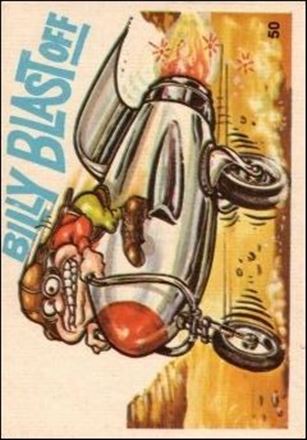Silly Cycles (Base Set) card 50 Billy Blast Off