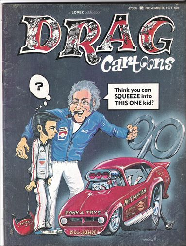 Drag Cartoons 3 A, Nov 1971 Comic Book by Lopez