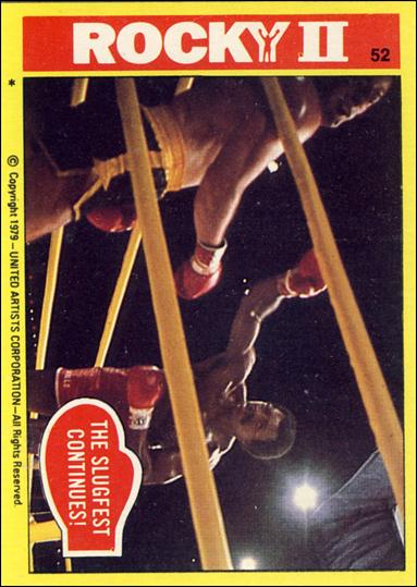 Rocky II (Base Set) card 52 The Slugfest Continues!