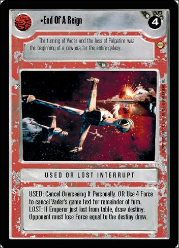 Star Wars: Tatooine Limited (Base Set) card 86 End Of A Reign