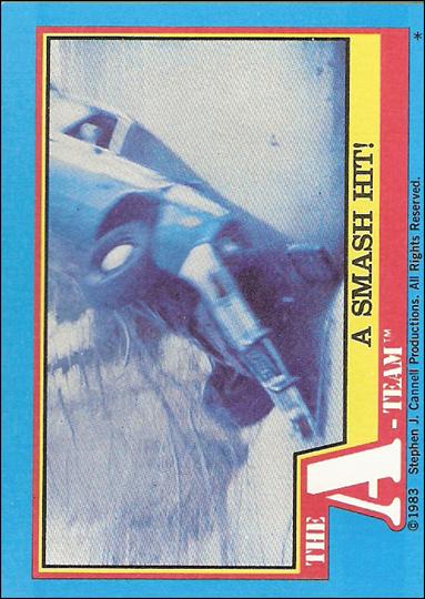 A-Team (Base Set) card 33 A Smash Hit!
