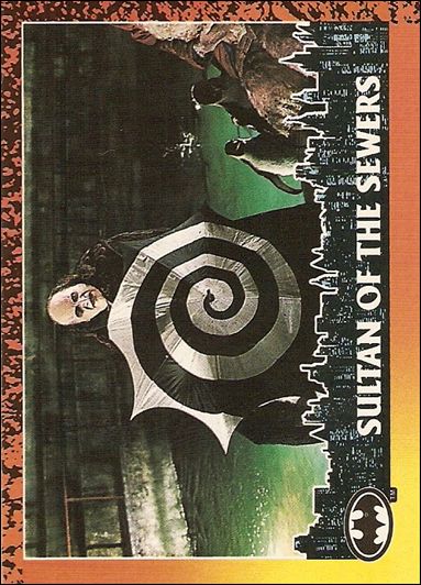 Batman Returns (Base Set) card 27 Sultan of the Sewers