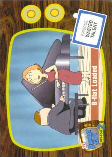 Family Guy Season Two (Base Set) card 58 B-flat Loaded
