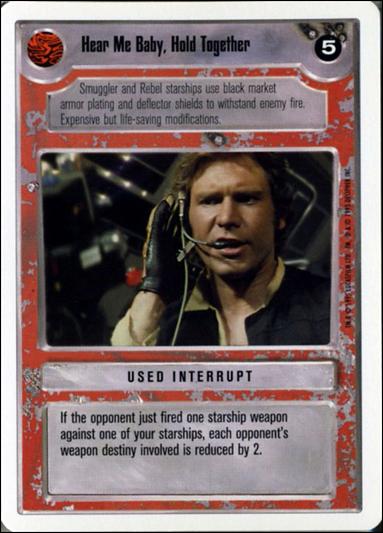 Star Wars: Premiere Unlimited (Base Set) card 262 Hear Me Baby, Hold Together