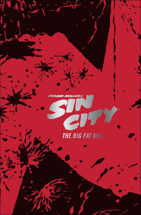 Frank Miller's Sin City: Deluxe Edition issue 3 The Big Fat Kill (Fourth Edition)