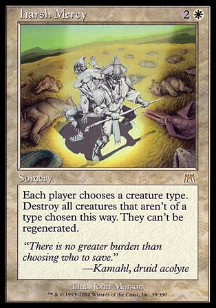 Magic the Gathering: Onslaught (Base Set) card 39 Harsh Mercy