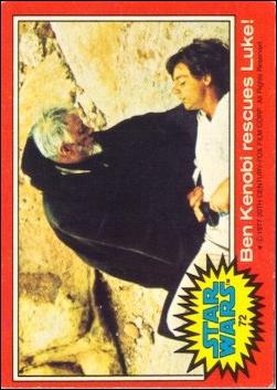 Star Wars: Series 2 (Base Set) card 72 Ben Kenobi rescues Luke!