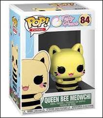 POP! Funko - Fantastik Plastik figure 84 Queen Bee Meowchi