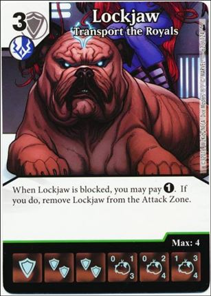 Marvel Dice Masters Deadpool card 62 Lockjaw: Transport the Royals
