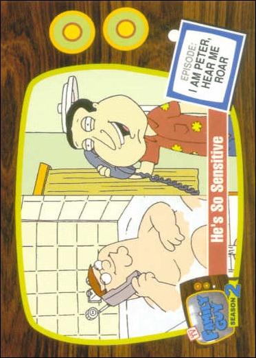 Family Guy Season Two (Base Set) card 33 He's So Sensitive