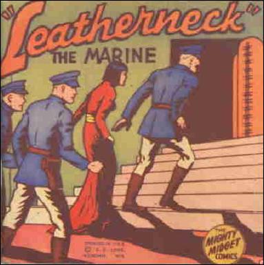Mighty Midget Comics - Leatherneck the Marine issue nn
