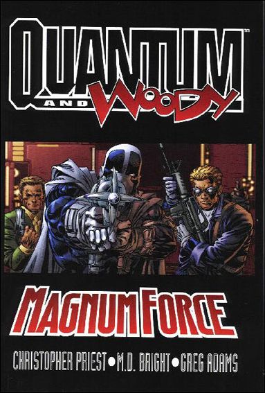 Quantum and Woody issue 4 Magnum Force