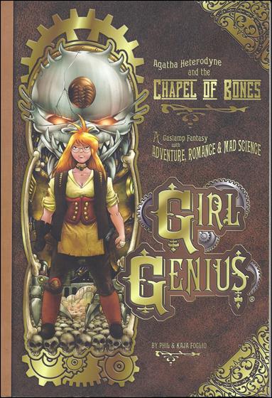 Girl Genius issue 8 Agatha Heterodyne and the Chapel of the Bones