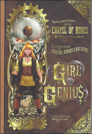 Girl Genius issue 8 Agatha Heterodyne and the Chapel of the Bones