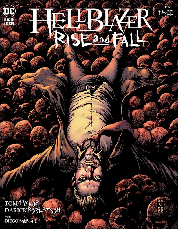 Hellblazer: Rise and Fall issue 3 Darick Robertson Cover