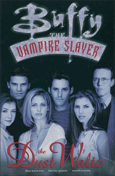Buffy the Vampire Slayer: The Dust Waltz issue nn