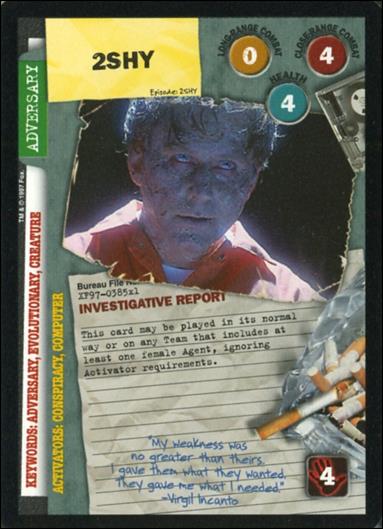 X-Files: 101361 (Base Set) card XF97-0385x1 2SHY