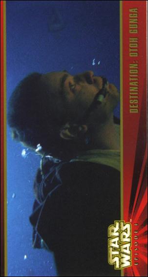 Star Wars: Episode I Widevision: Series 1 (Base Set) card 9 Destination: Otoh Gunga
