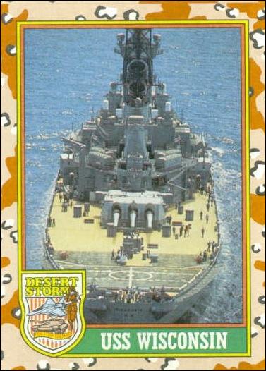Desert Storm: Series 1 (Base Set) card 60 USS Wisconsin