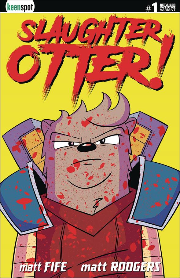 Slaughter Otter issue 1-H Matt Rodgers 1:10 Blood-Stained Cover