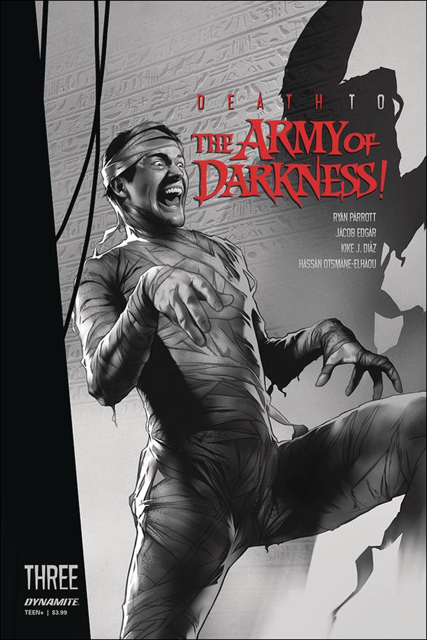 Death to the Army of Darkness issue 3-M Ben Oliver 1:30 Black & White Cover