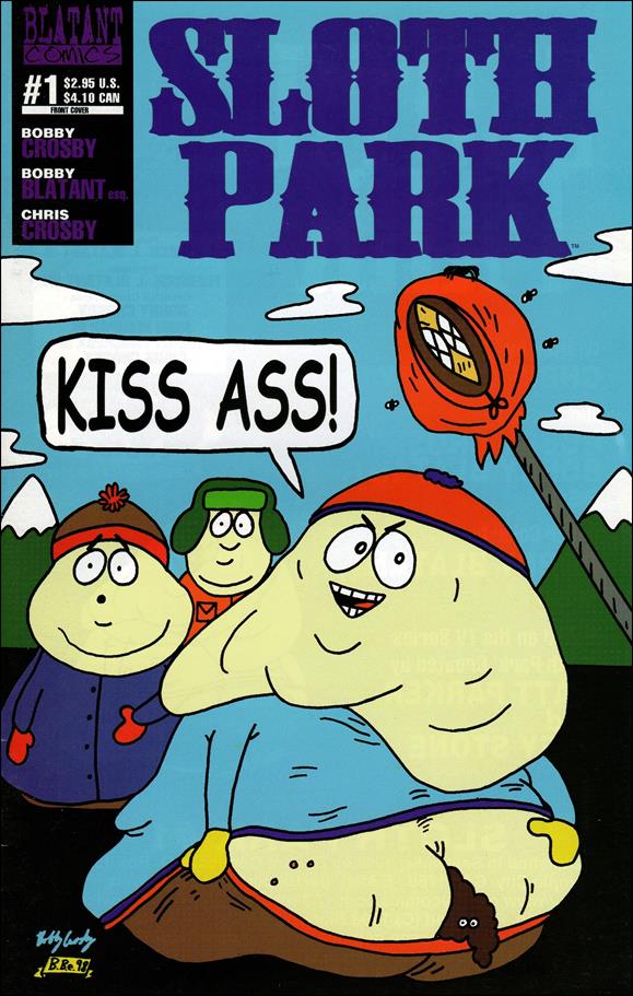 Sloth Park issue 1 Eric Fatman says "Kiss ass!"