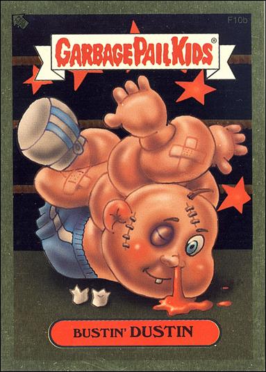 Garbage Pail Kids All-New Series 2 (Foil Sticker Subset)  card F10b Bustin' Dustin