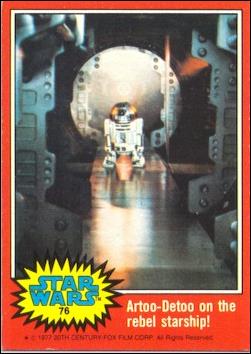 Star Wars: Series 2 (Base Set) card 76 Artoo-Detoo on the rebel starship!
