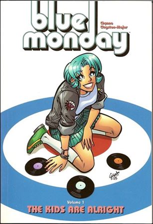 Blue Monday (2000) issue 1-B The Kids Are Alright (2nd Edition)