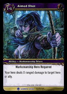 World of Warcraft: Heroes of Azeroth (Base Set) card 32 Aimed Shot