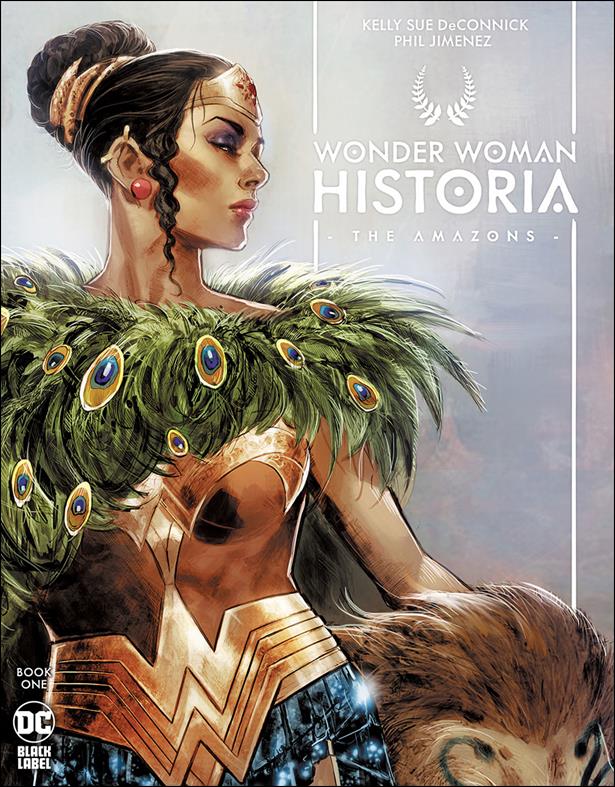 Wonder Woman Historia: The Amazons issue 1 Phil Jimenez Cover
