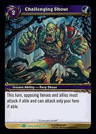 World of Warcraft: Through the Dark Portal (Base Set) card 117 Challenging Shout