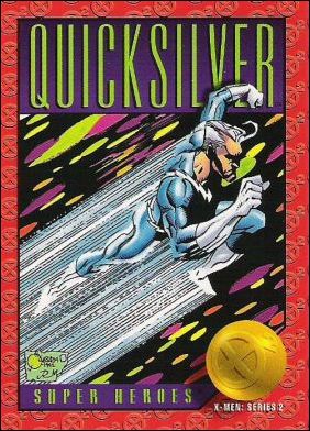 X-Men: Series 2 (Base Set) card 25 Quicksilver