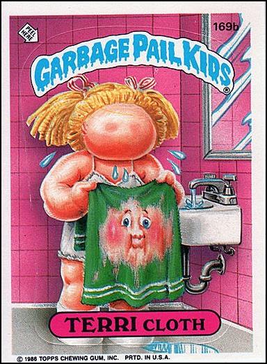 Garbage Pail Kids: Series 05 (Base Set) card 169b-B Terri Cloth (Edge Puzzle Back)