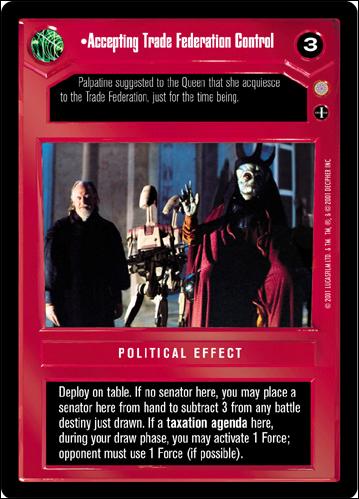 Star Wars: Coruscant Limited (Base Set) card 45 Accepting Trade Federation Control
