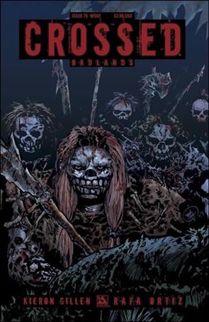 Crossed: Badlands issue 75-B Wraparound Cover