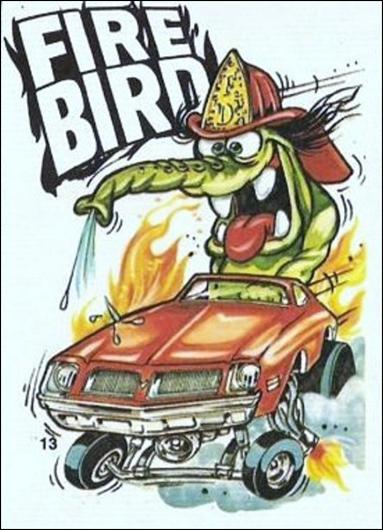 Fantastic Odd Rods: Series 2 (Base Set) card 13 Firebird